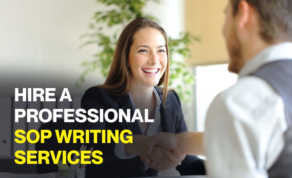 Why Should You Hire Professional SOP Writing Services for Your Application?