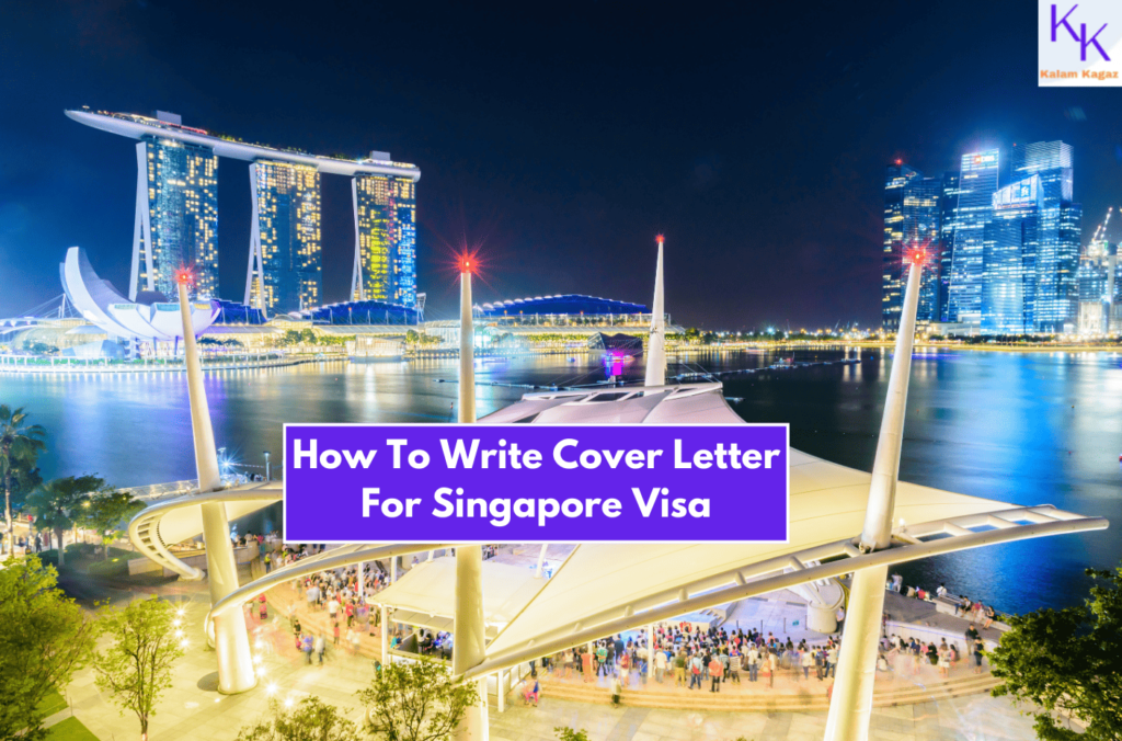 cover letter for singapore visa