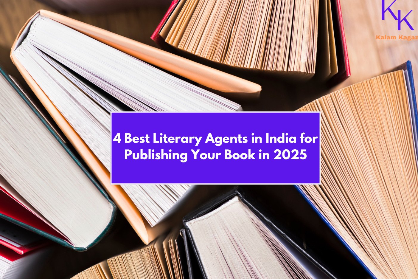 Top 4 Literary Agents in India for Authors Ready to Publish