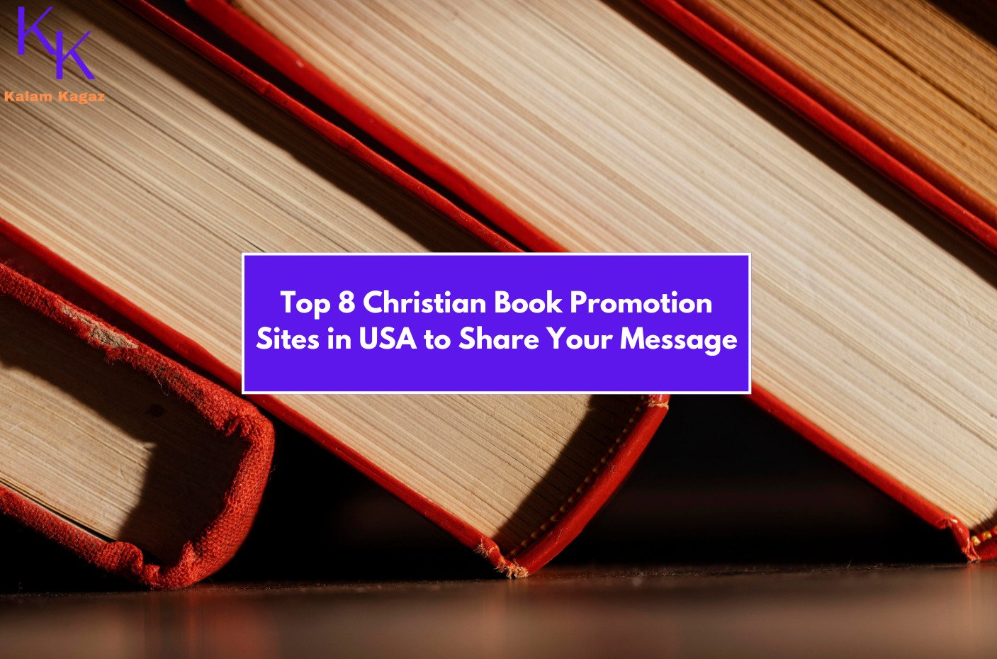 8 Best Christian Book Promotion Sites in USA to Boost Sales & Influence