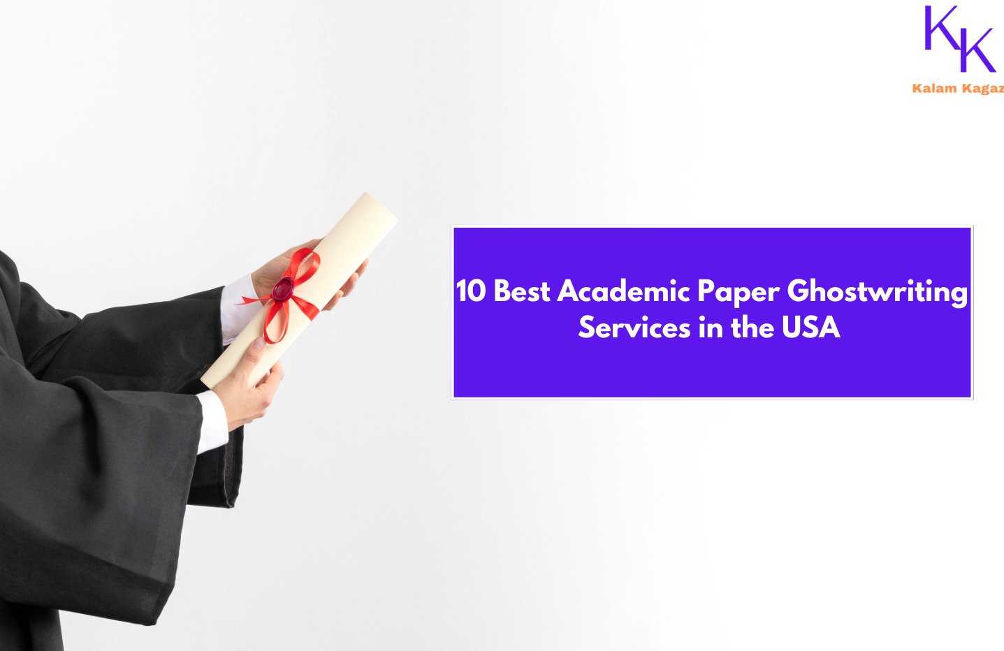 10 Best Academic Paper Ghostwriting Services in the USA for Students and Professionals