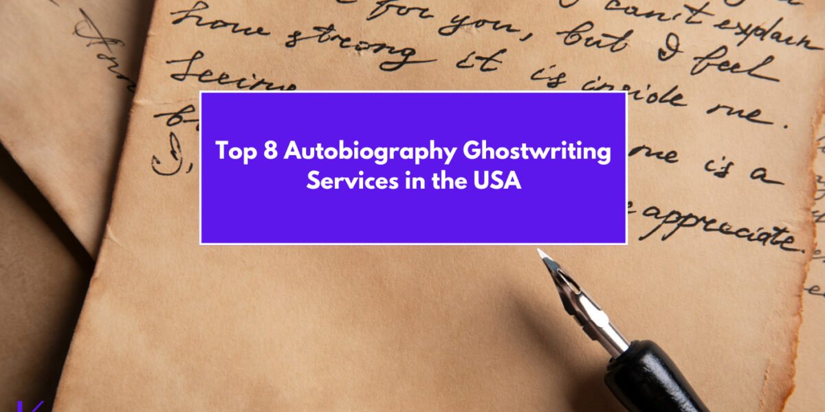 Your Story, Your Voice: 8 Leading Autobiography Ghostwriting Services in the USA