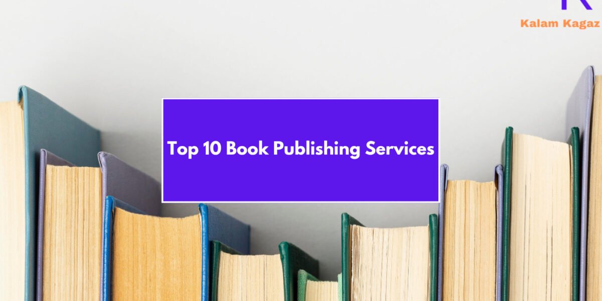 Top 10 Book Publishing Services in 2025: Best Publishers for Every Author in 2025
